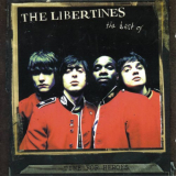 Libertines, The - Time For Heroes: The Best Of The Libertines '2007