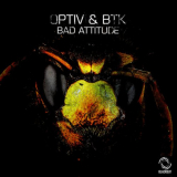 Optiv & BTK - Bad Attitude '2013