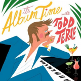 Todd Terje - Its Album Time '2014