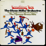 Glenn Miller Orchestra, The - Something New (The Tijuana Brass Hits) '1966 / 2016
