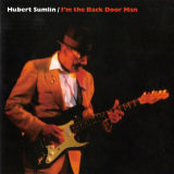 Hubert Sumlin - Im the Back Door Man '1993/2020