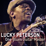 Lucky Peterson - One Guitar Master '2011