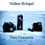 Volker Kriegel - Two Concerts, Pt. 1 (Live, Lagos, 1979) '2019
