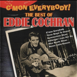 Eddie Cochran - Cmon Everybody! The Best of Eddie Cochran '1999