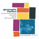 Georgie Fame - Somebody Stole My Thunder '2007