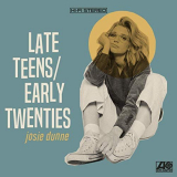 Josie Dunne - Late Teens / Early Twentiesâ€¦ Back To It '2020