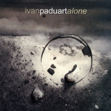 Ivan Paduart - Alone '2005