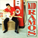 Kid Ramos - Kid Ramos '1999