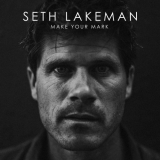 Seth Lakeman - Make Your Mark '2021