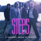 Steps - A Hundred Years of Winter '2021