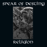 Spear Of Destiny - Religion '1998 / 2021