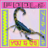 POOLS - You & Us (Deluxe) '2021