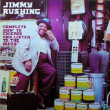 Jimmy Rushing - Complete Goin to Chicago and Listen to the Blues '2006