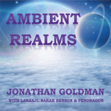 Jonathan Goldman - Ambient Realms '2018