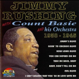Jimmy Rushing - Jimmy Rushing With Count Basie 1938 - 1945 '1997