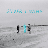 Silver Lining - Heart and Mind Alike '2018