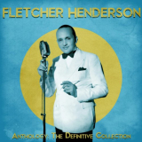 Fletcher Henderson - Anthology: The Definitive Collection (Remastered) '2021