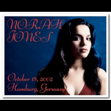 Norah Jones - 2002-10-18 Hamburg, Germany '2002