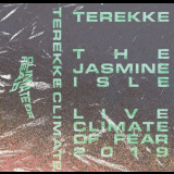 Terekke - The Jasmine Isle '2021