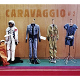 Caravaggio - Caravaggio # 2 '2012