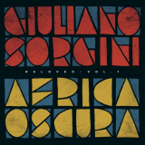 Giuliano Sorgini - Africa Oscura Reloved, Vol. 1-2 '2021