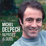 Michel Delpech - Michel Delpech - Reprises et duos '2021