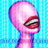 Attacca Quartet - Real Life '2021