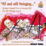Stephane Grappelli - 85 And Still Swinging '1993