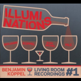 Benjamin Koppel - Living Room Recordings #1: Illuminations '2013