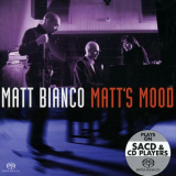 Matt Bianco - Mattâ€™s Mood '2004