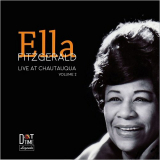 Ella Fitzgerald - Live At Chautauqua, Vol. 2 '2017