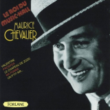 Maurice Chevalier - Le roi du music-hall '1992