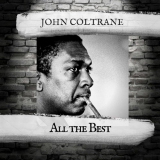 John Coltrane - All the Best '2018