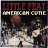 Little Feat - American Cutie '2011