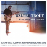 Walter Trout - Were All In This Together '2017