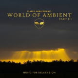 Stars Over Foy - Planet Ambi Pres. World of Ambient Pt. III (Music for Relaxation) '2017