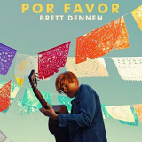 Brett Dennen - Por Favor '2016