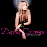 Dianna Corcoran - Keep Breathing '2010