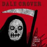 Dale Crover - The Fickle Finger Of Fate '2017