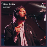 Okey Dokey - Okey Dokey on Audiotree Live '2018