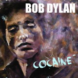 Bob Dylan - Cocaine (Live) '2018