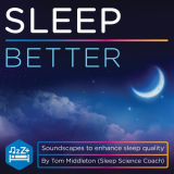 Tom Middleton - Sleep Better '2018