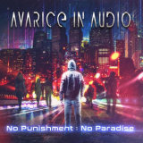Avarice In Audio - No Punishment: No Paradise '2018