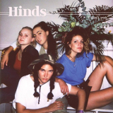 Hinds - I Dont Run '2018