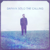 Dapayk solo - The Calling '2018