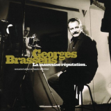 Georges Brassens - La Mauvaise RÃ©putation '2001