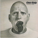 Climax Chicago - Tightly Knit '1971 / 2006