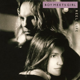 Boy Meets Girl - Reel Life (Expanded Edition) '1988/2018