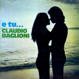 Claudio Baglioni - E tu... '1974