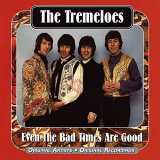 Tremeloes, The - Even the Bad Times Are Good '1967